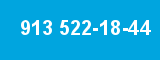 913 522-18-44 913 522-18-44